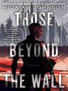 Imagen de portada para Those Beyond the Wall